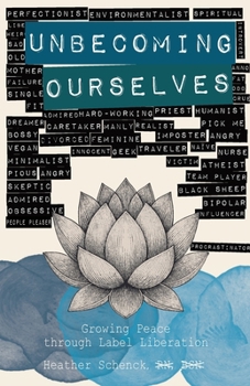 Paperback Unbecoming Ourselves Book