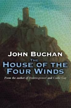 The House of the Four Winds - Book #3 of the Dickson McCunn