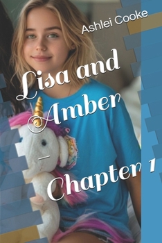 Paperback Lisa and Amber - Chapter 1 Book