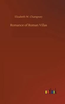 Romance of the Roman Villas (The Renaissance) - Book #6 of the Romance