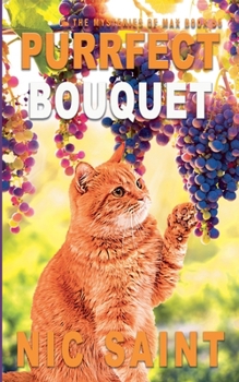 Paperback Purrfect Bouquet (Mysteries of Max) Book
