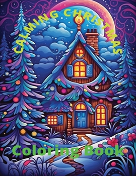Paperback Calming Christmas Coloring Book