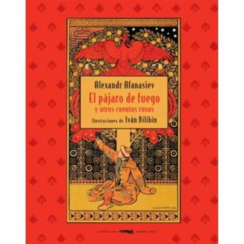 Hardcover El pájaro de fuego y otros cuentos rusos [Spanish] Book