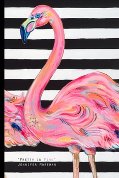 Paperback "pretty in Pink" by Jennifer Moreman: Fancy Flamingo Lined Notebook by Artist Book