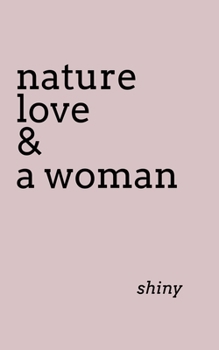 Paperback nature love & a woman Book