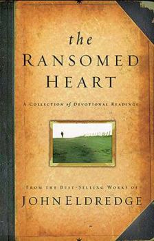 Hardcover The Ransomed Heart: A Collection of Devotional Readings Book