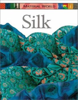 Paperback Silk (Material World) Book
