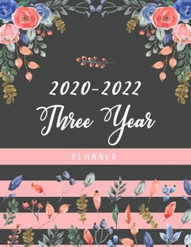 2020-2022 Three Year Planner: 36 Month Calendar Planner | Yearly Planner Appointment | Monthly Checklist | Notebook Agenda Organizer | Family Personal Business scheduling (Three Year Calendar)