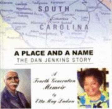 A Place and a Name: The Dan Jenkins Story