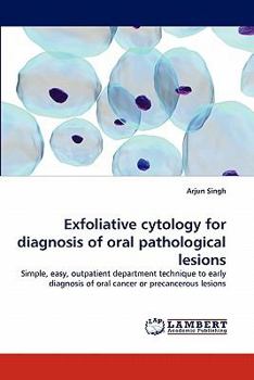 Paperback Exfoliative Cytology for Diagnosis of Oral Pathological Lesions Book