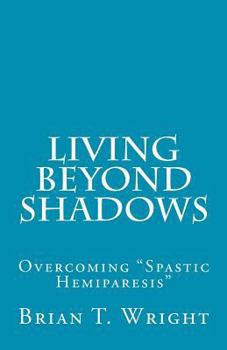 Paperback Living Beyond Shadows Book