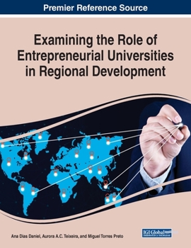 Paperback Examining the Role of Entrepreneurial Universities in Regional Development Book