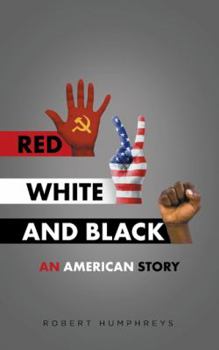 Paperback Red, White and Black: An American Story Book