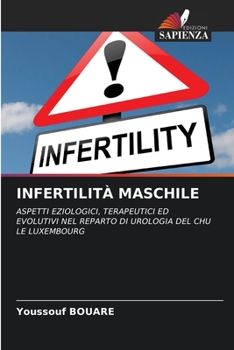 Infertilità Maschile (Italian Edition)