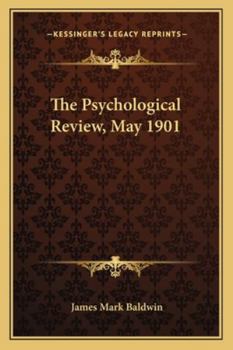 Paperback The Psychological Review, May 1901 Book