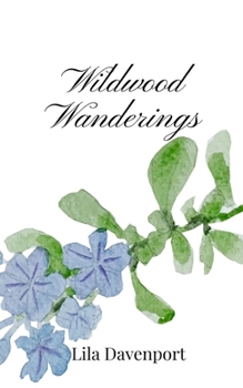 Paperback Wildwood Wanderings Book