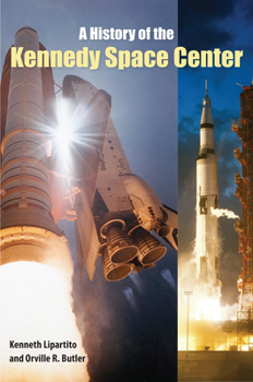 Hardcover A History of the Kennedy Space Center Book