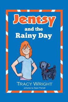 Paperback Jentsy and the Rainy Day Book