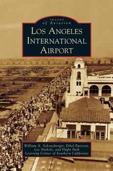 Los Angeles International Airport - Book  of the Images of Aviation