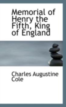 Paperback Memorial of Henry the Fifth, King of England Book