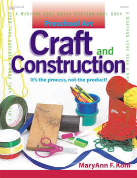 Paperback Craft and Construction: It's the Process, Not the Product! Book