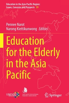 Paperback Education for the Elderly in the Asia Pacific Book