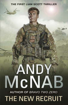The New Recruit - Book #1 of the Liam Scott