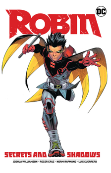 Robin, Vol. 3: Secrets and Shadows - Book #3 of the Robin (2021)