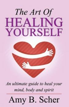 Paperback The Art Of Healing Yourself Book