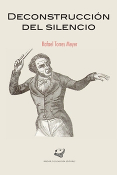 Paperback Deconstrucción del silencio [Spanish] Book