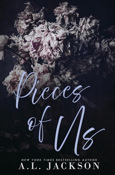 Pieces of Us - Book #3 of the Confessions of the Heart