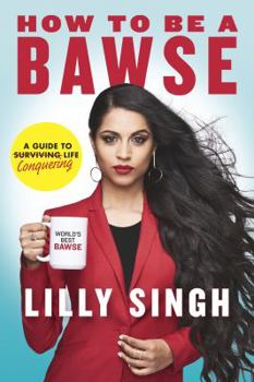 Paperback How to Be a Bawse: A Guide to Conquering Life Book