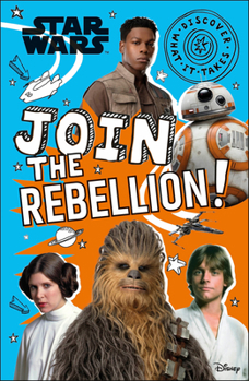 Paperback Star Wars Join the Rebellion! Book