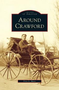 Around Crawford (Images of America: New York) - Book  of the Images of America: New York