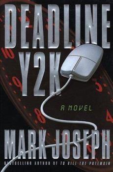 Hardcover Deadline Y2K: a novel Book