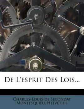 Paperback de L'Esprit Des Lois, Tome Second [French] Book