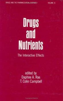 Hardcover Drugs and Nutrients: The Interactive Effects Book
