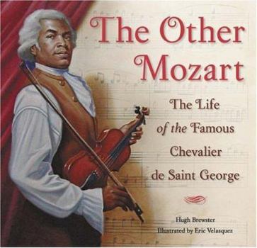 Hardcover The Other Mozart: The Life of the Famous Chevalier de Saint-George Book