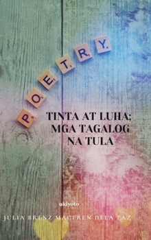 Hardcover Tinta At Luha; Mga Tagalog Na Tula Book