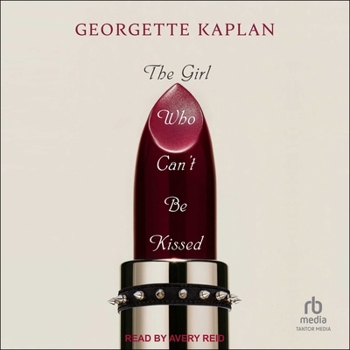 The Girl Who Can't Be Kissed