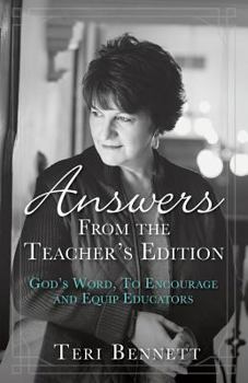 Paperback Answers From the Teacher's Edition: God's Word, To Encourage and Equip Educators Book