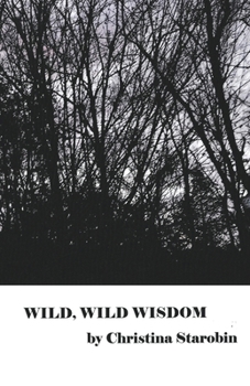 Paperback Wild, Wild Wisdom Book