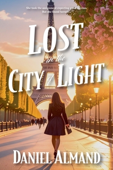 Lost in the City of Light