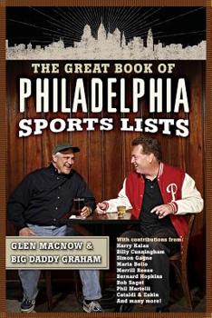 Paperback The Great Book of Philadelphia Sports Lists Book