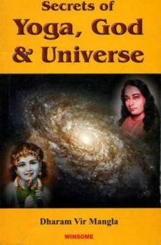 Paperback Secrets of Yoga, God and Universe Book