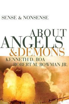 Paperback Sense & Nonsense about Angels & Demons Book