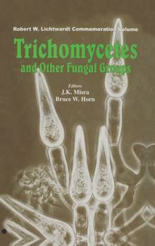 Hardcover Trichomycetes and Other Fungal Groups Book