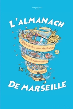 Paperback L'almanach de Marseille [French] Book