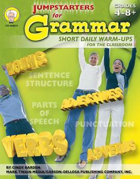 Paperback Jumpstarters for Grammar, Grades 4 - 12 Book