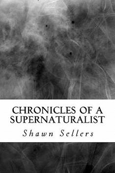 Paperback Chronicles of a Supernaturalist Book
